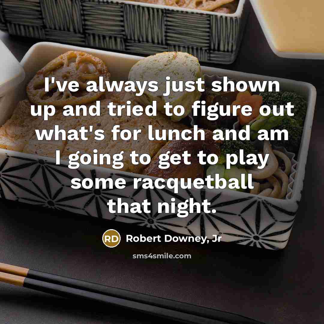 “I've always just shown up and tried to figure out…” quote by Robert Downey, Jr