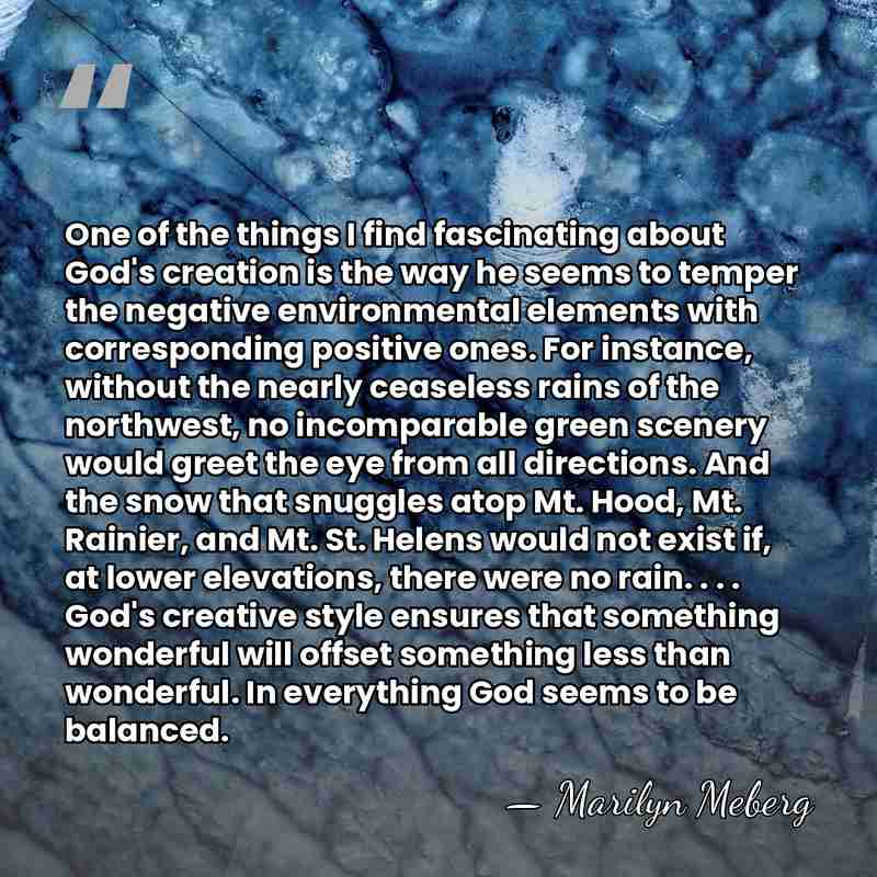 One of the things I find fascinating about God's creation is the&hellip; - Marilyn Meberg