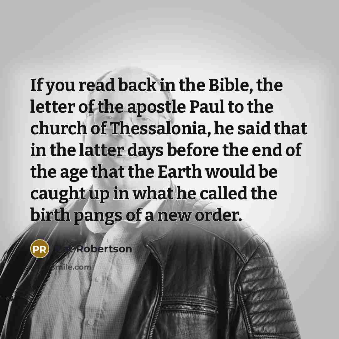 “If you read back in the Bible, the letter of…” quote by Pat Robertson