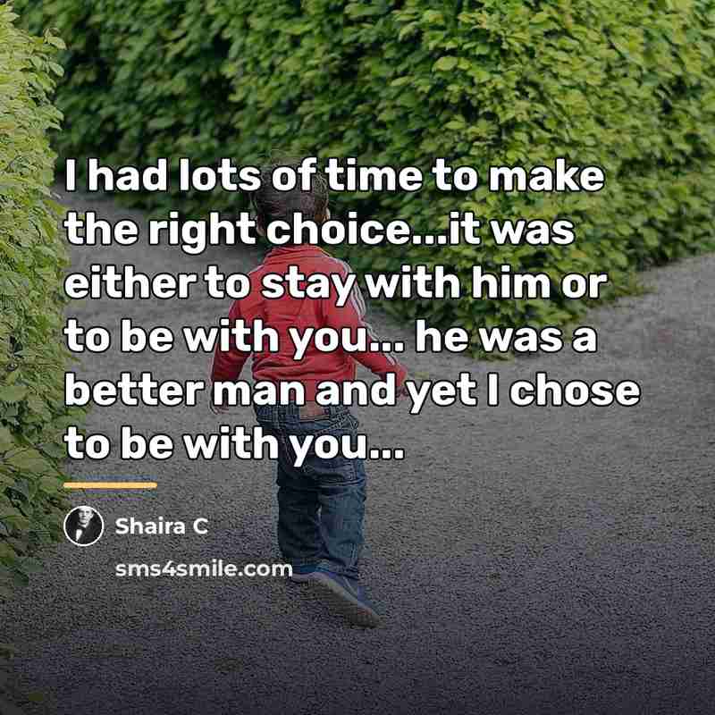 “I had lots of time to make the right choice...it…” quote by Shaira C