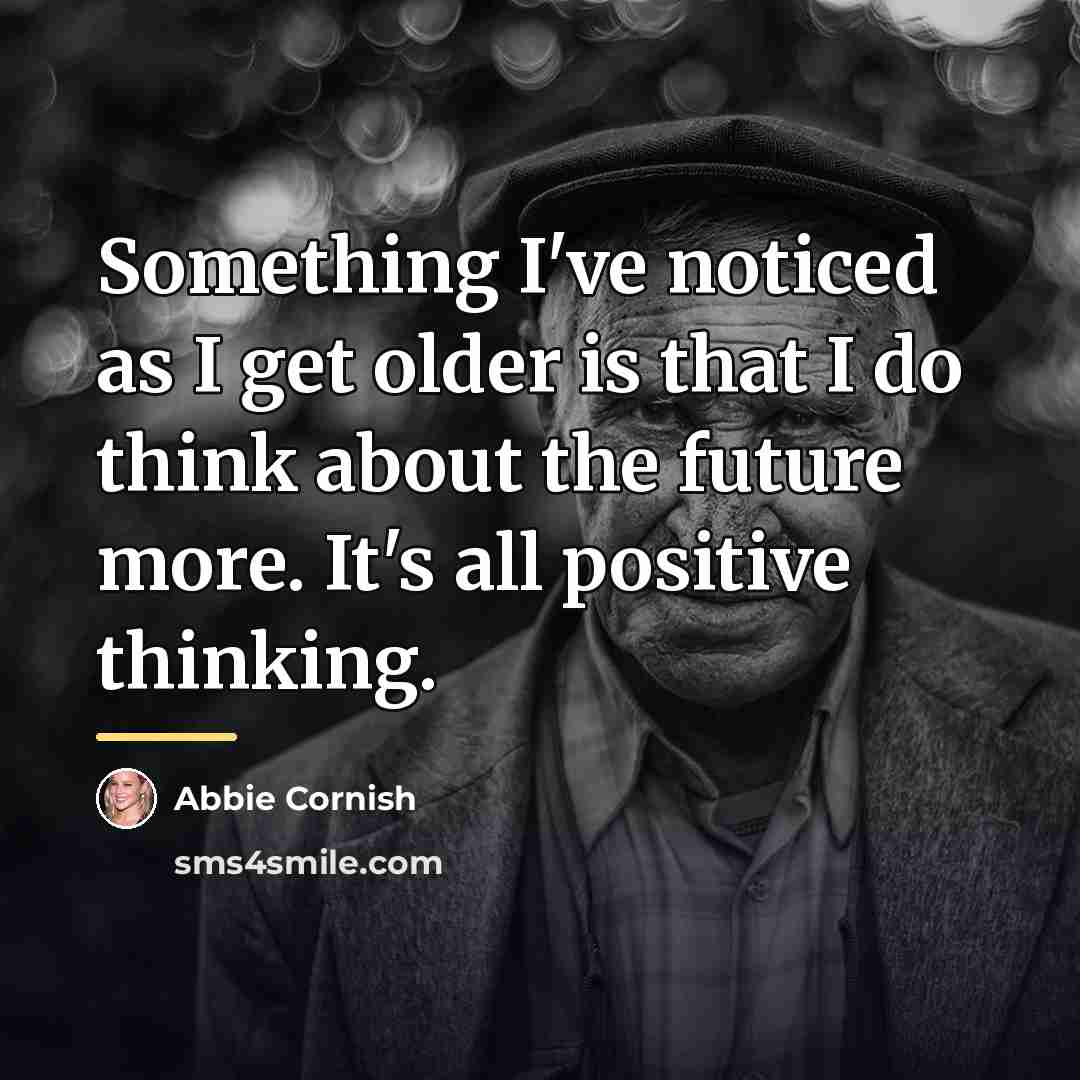 “Something I've noticed as I get older is that I…” quote by Abbie Cornish