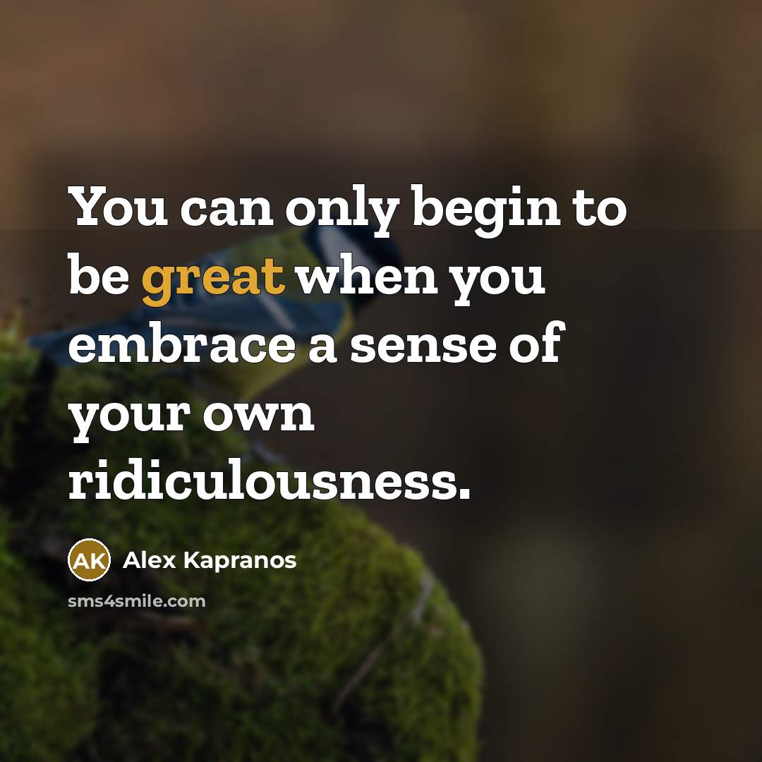 “You can only begin to be great when you embrace…” quote by Alex Kapranos