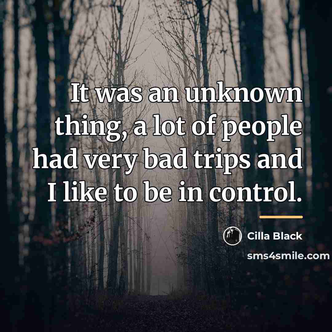“It was an unknown thing, a lot of people had…” quote by Cilla Black