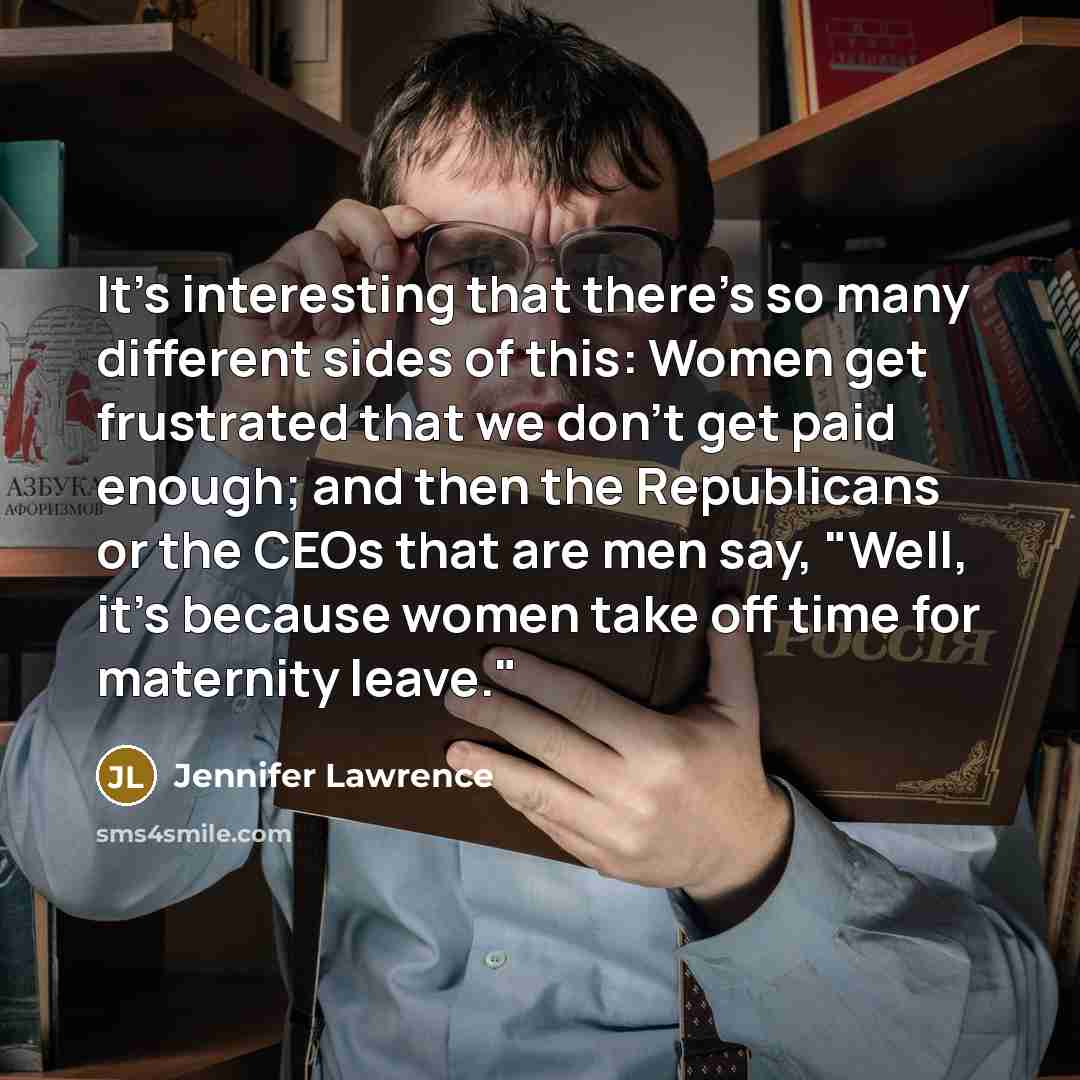“It's interesting that there's so many different sides of this:…” quote by Jennifer Lawrence