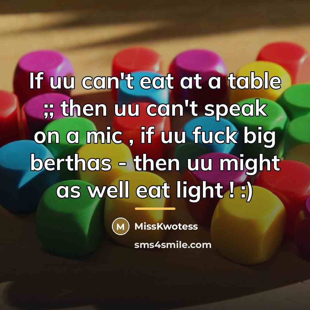 “If uu can't eat at a table ;; then uu…” quote by MissKwotess