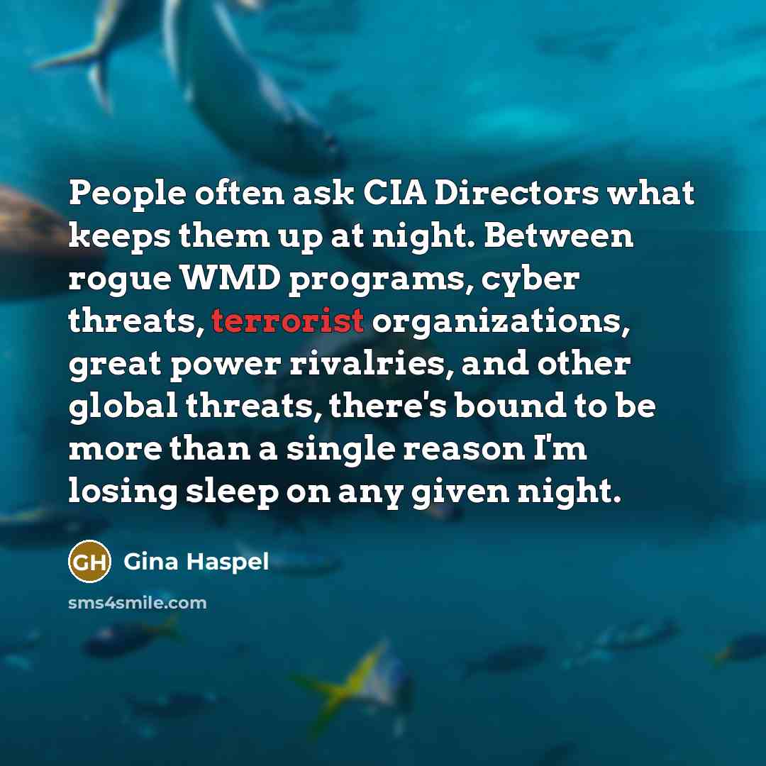 “People often ask CIA Directors what keeps them up at…” quote by Gina Haspel