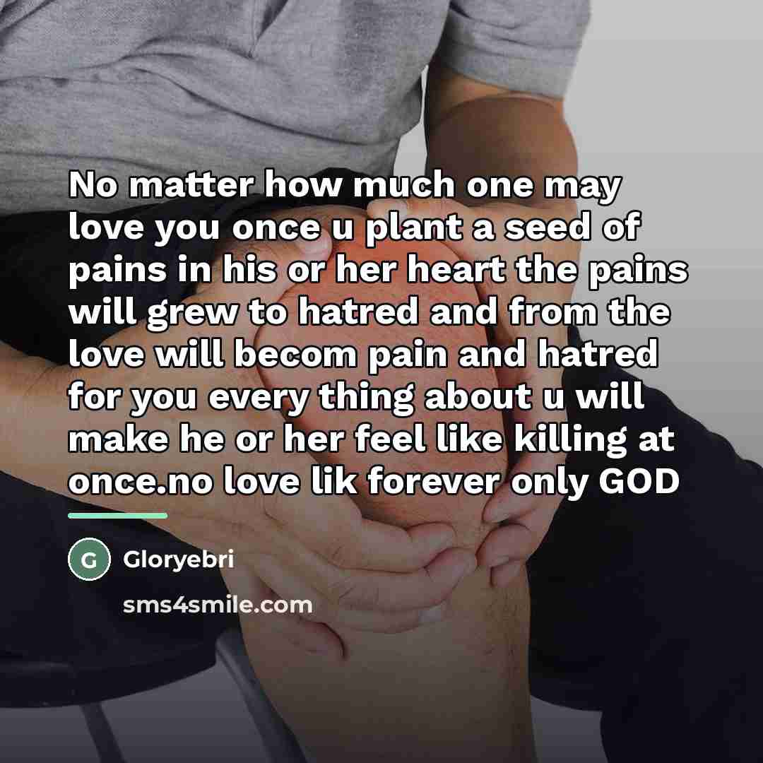 “No matter how much one may love you once u…” quote by Gloryebri