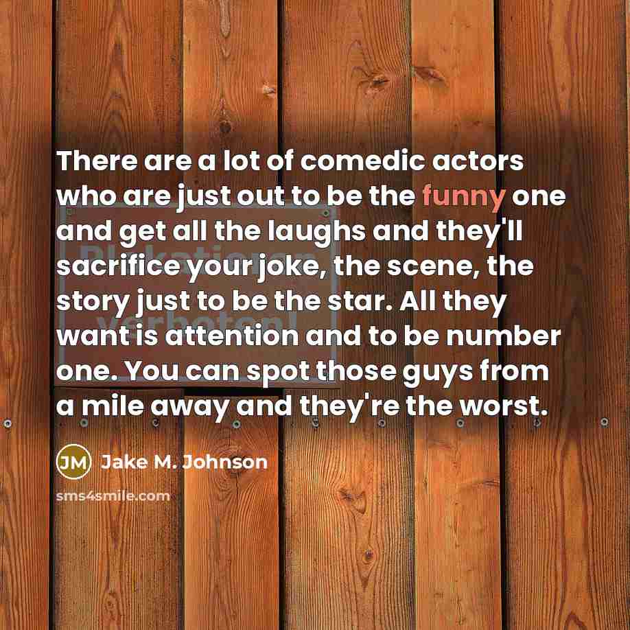 “There are a lot of comedic actors who are just…” quote by Jake M. Johnson