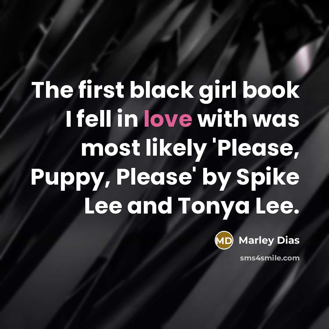“The first black girl book I fell in love with…” quote by Marley Dias