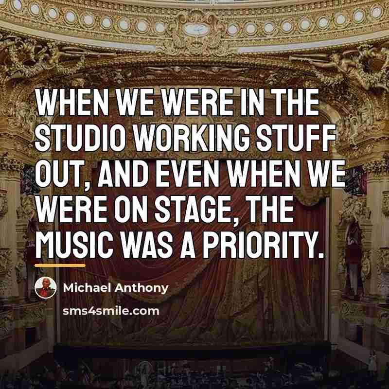 “When we were in the studio working stuff out, and…” quote by Michael Anthony