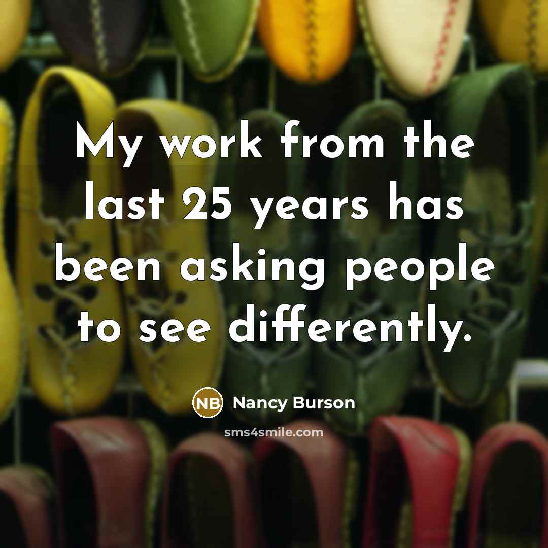 “My work from the last 25 years has been asking…” quote by Nancy Burson