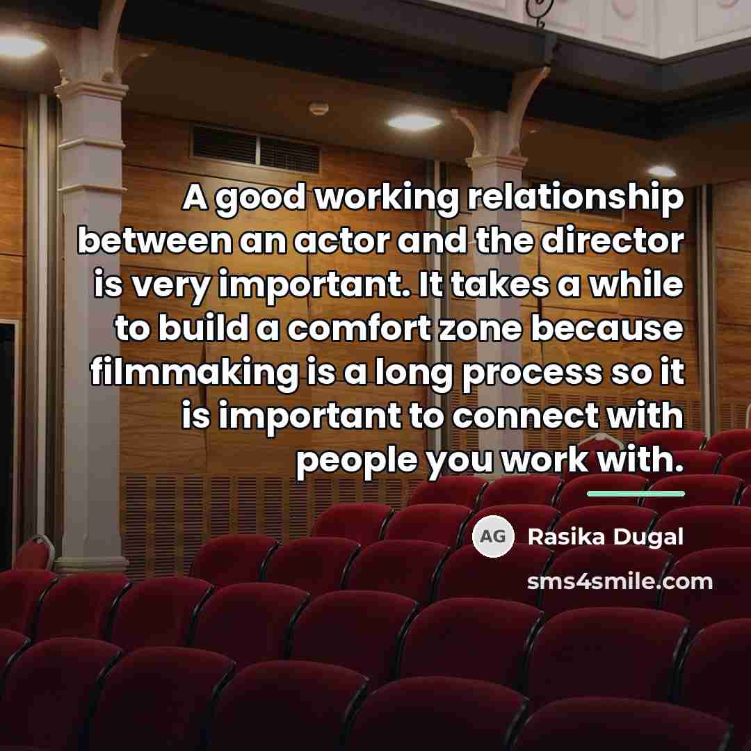 “A good working relationship between an actor and the director…” quote by Rasika Dugal