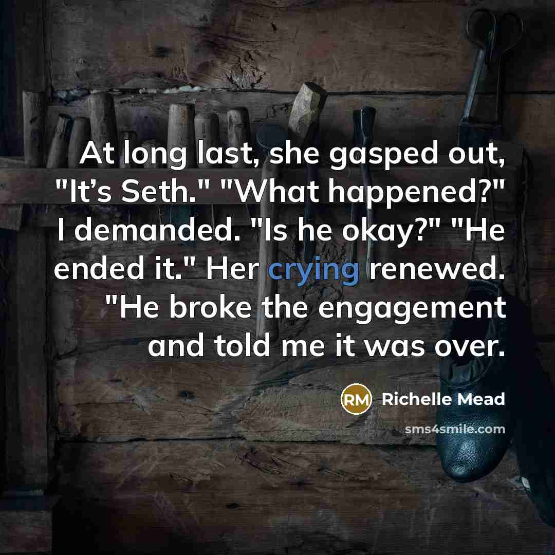 “At long last, she gasped out, "It’s Seth." "What happened?"…” quote by Richelle Mead