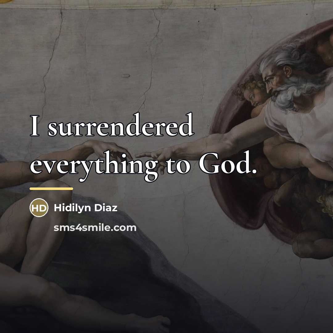 “I surrendered everything to God.…” quote by Hidilyn Diaz