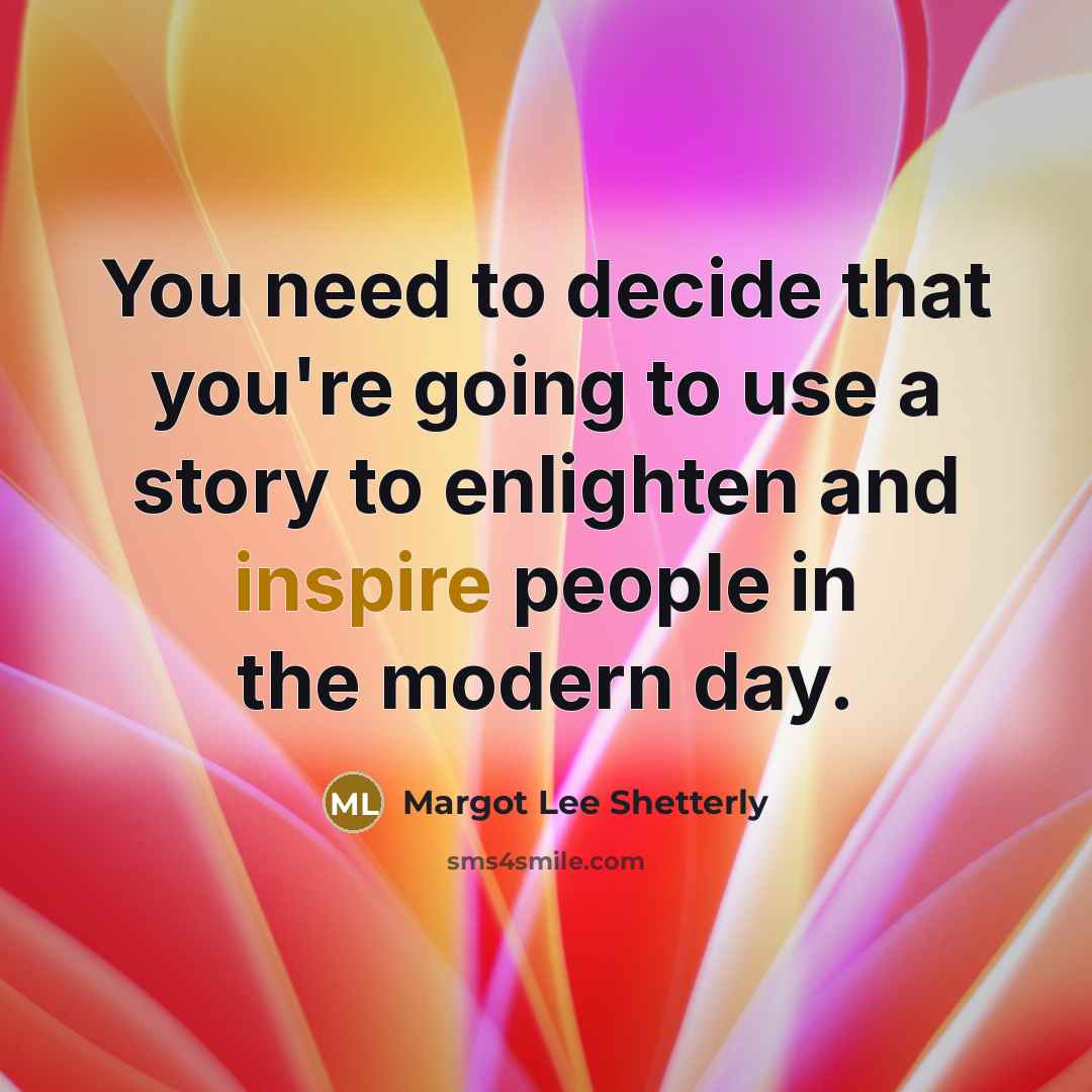 “You need to decide that you're going to use a…” quote by Margot Lee Shetterly