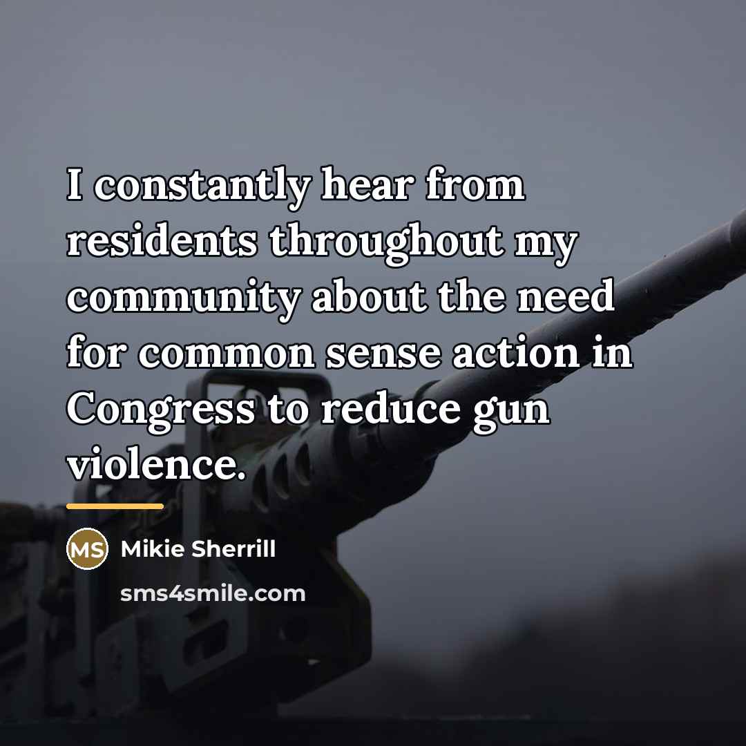 “I constantly hear from residents throughout my community about the…” quote by Mikie Sherrill