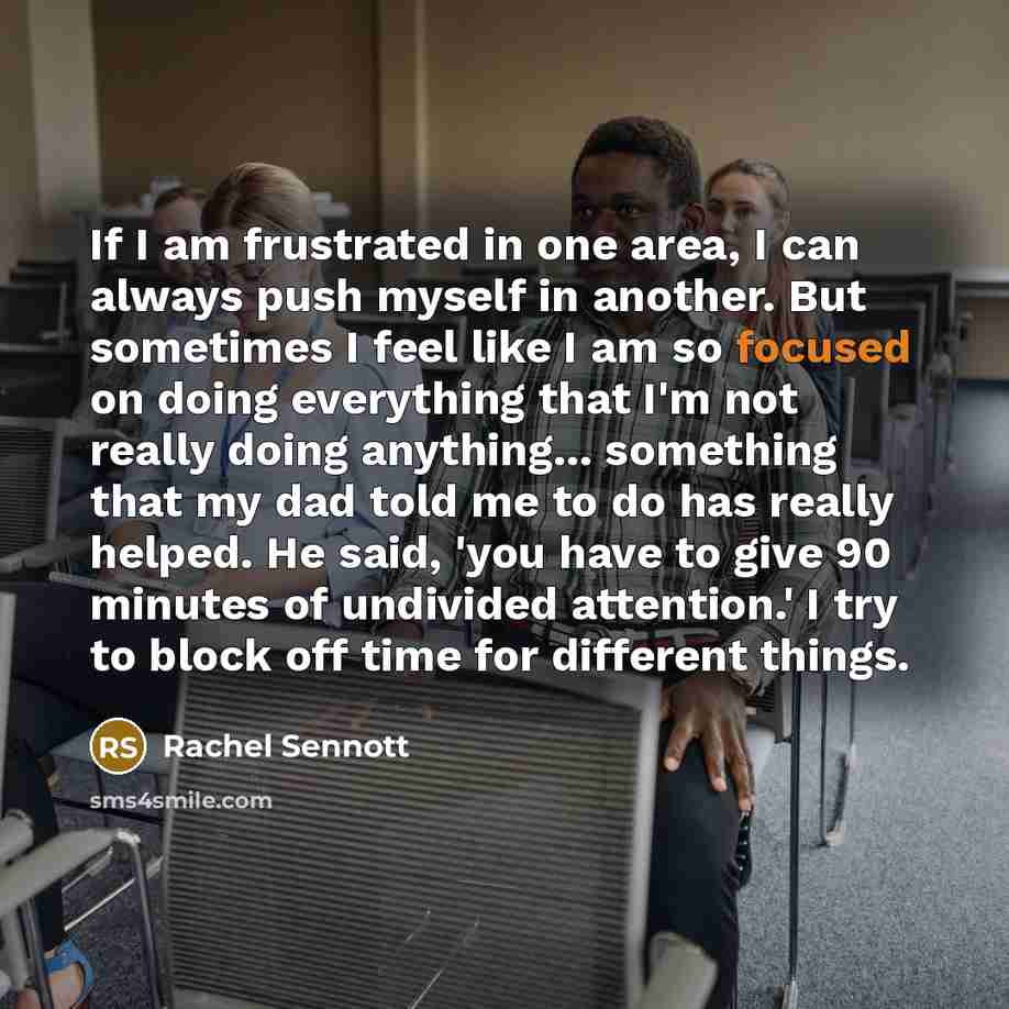 “If I am frustrated in one area, I can always…” quote by Rachel Sennott