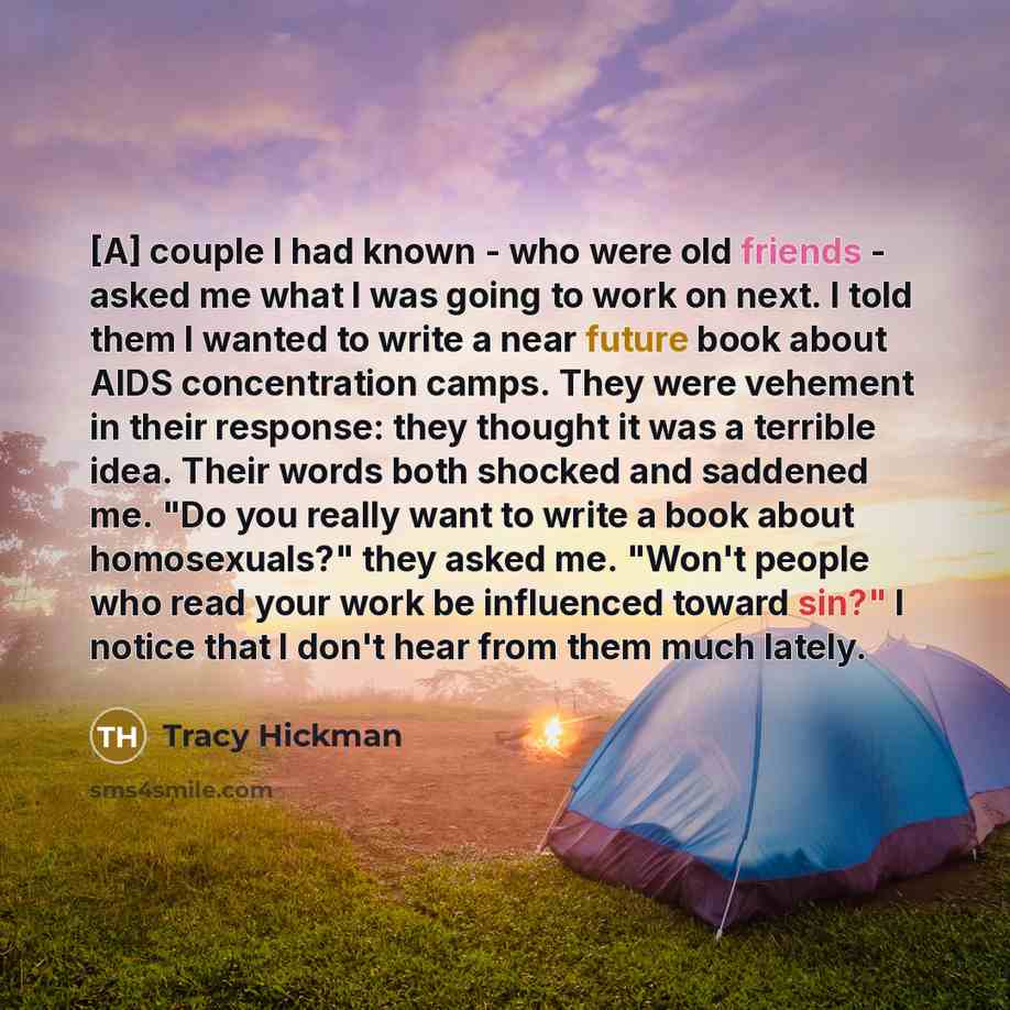 “[A] couple I had known - who were old friends…” quote by Tracy Hickman