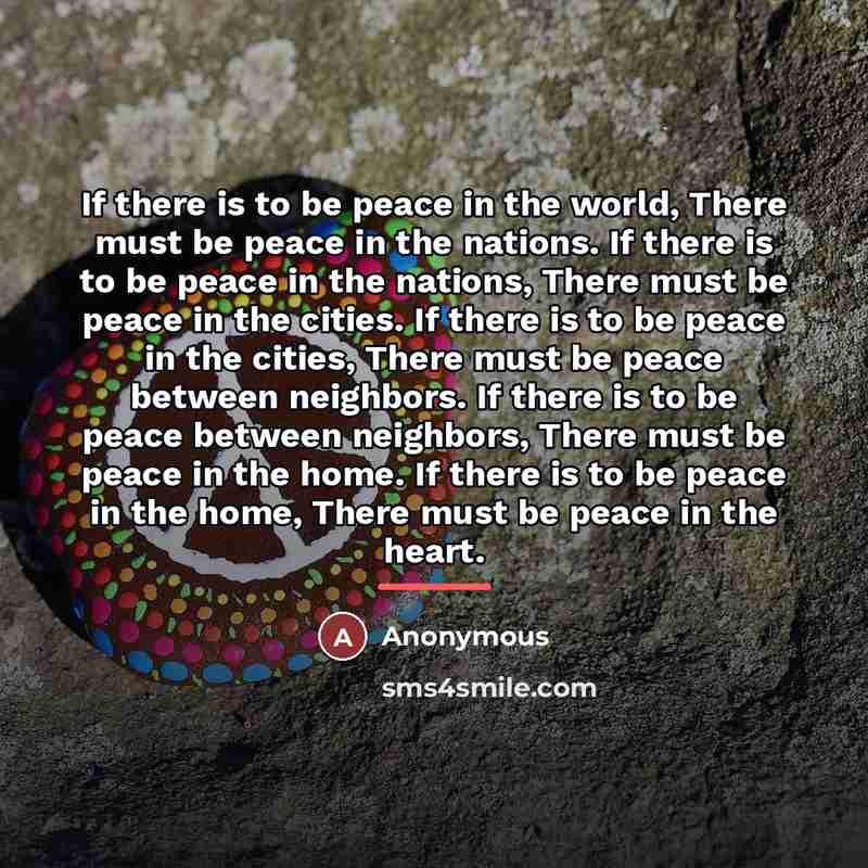 “If there is to be peace in the world, There…” quote by Anonymous
