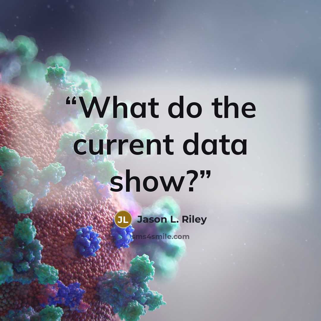 “What do the current data show?” quote by Jason L. Riley