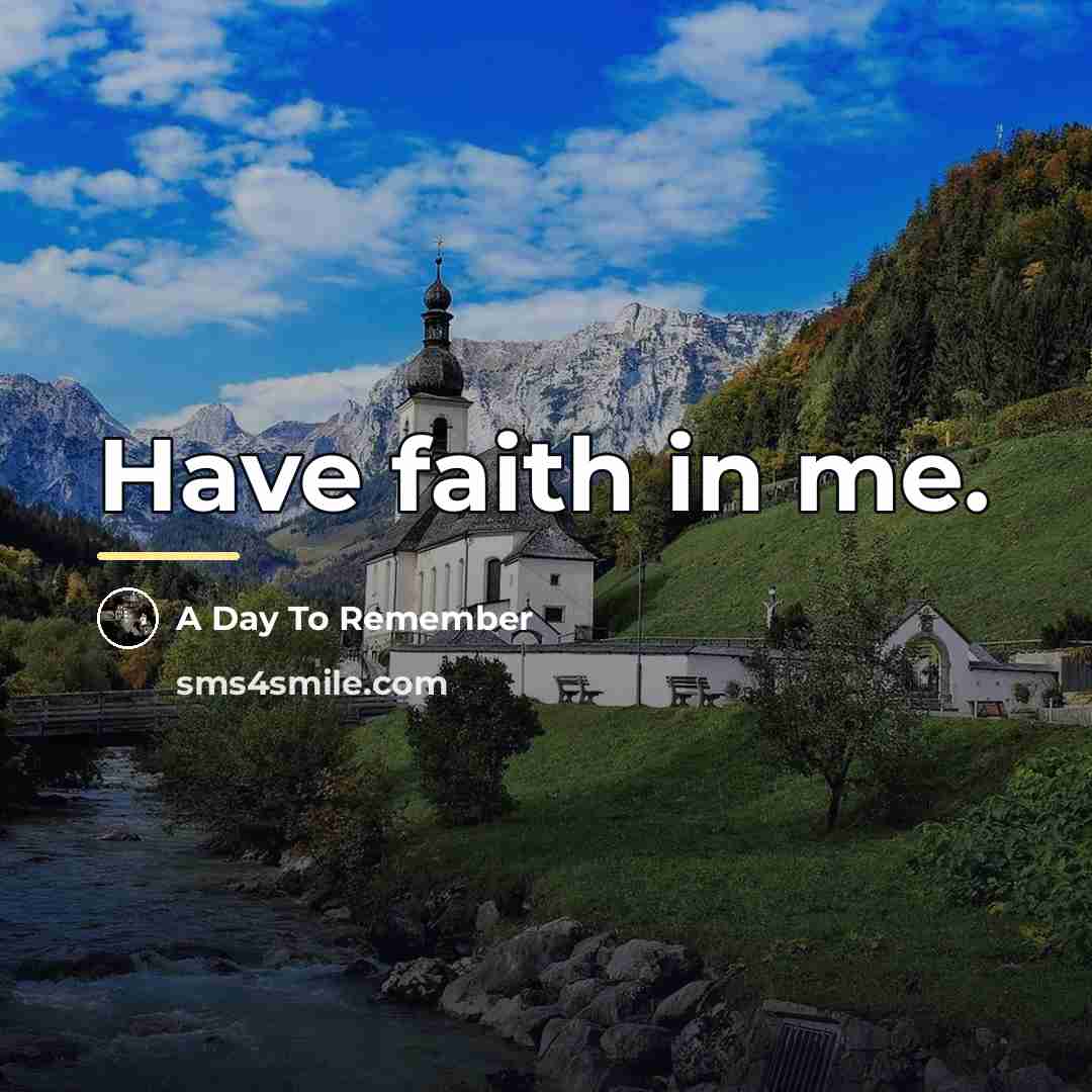 “Have faith in me.…” quote by A Day To Remember