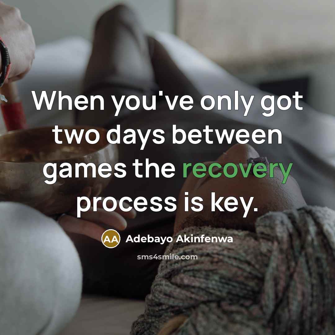 “When you've only got two days between games the recovery…” quote by Adebayo Akinfenwa