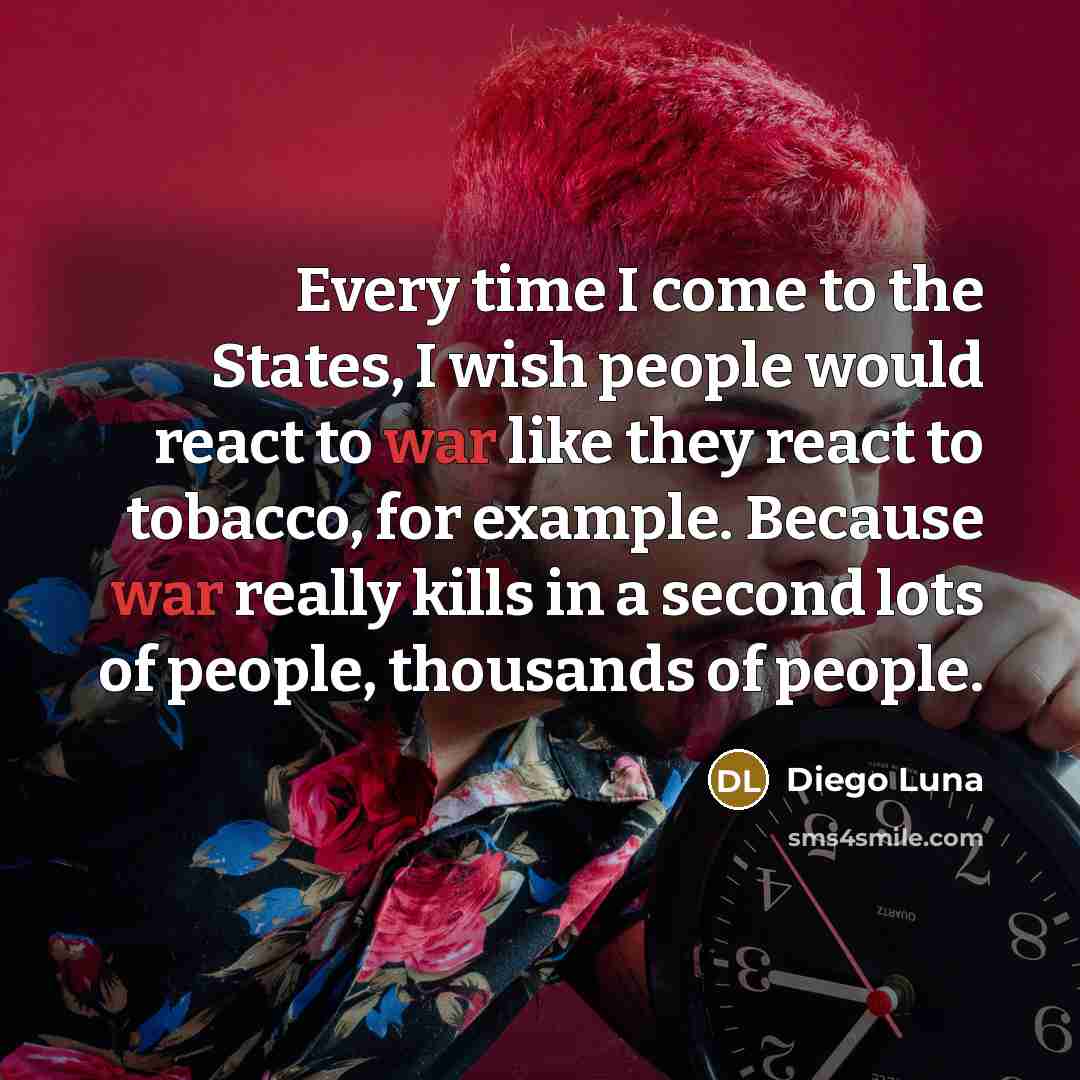 “Every time I come to the States, I wish people…” quote by Diego Luna