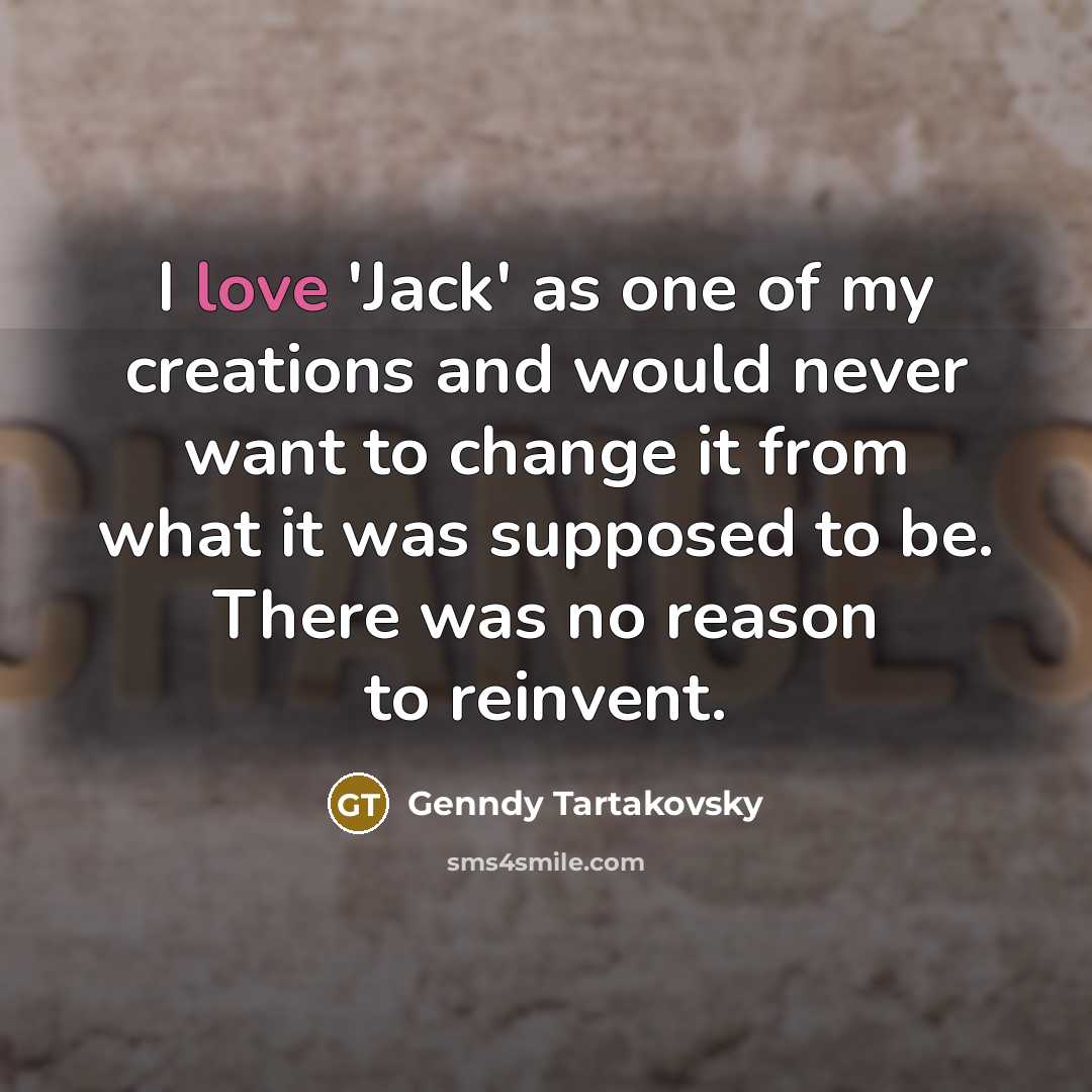 “I love 'Jack' as one of my creations and would…” quote by Genndy Tartakovsky