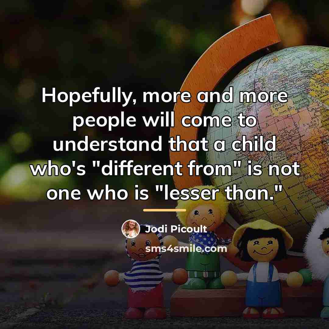 “Hopefully, more and more people will come to understand that…” quote by Jodi Picoult