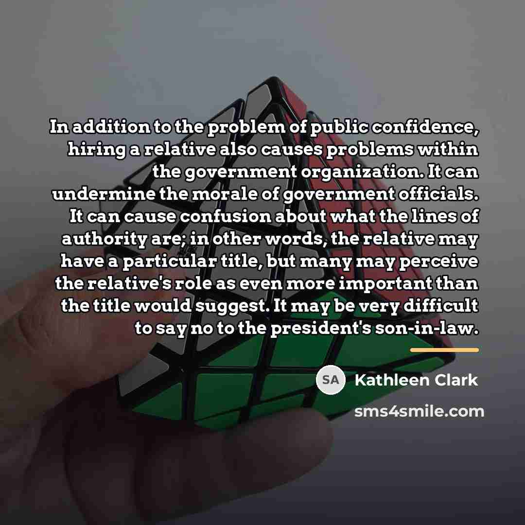 “In addition to the problem of public confidence, hiring a…” quote by Kathleen Clark