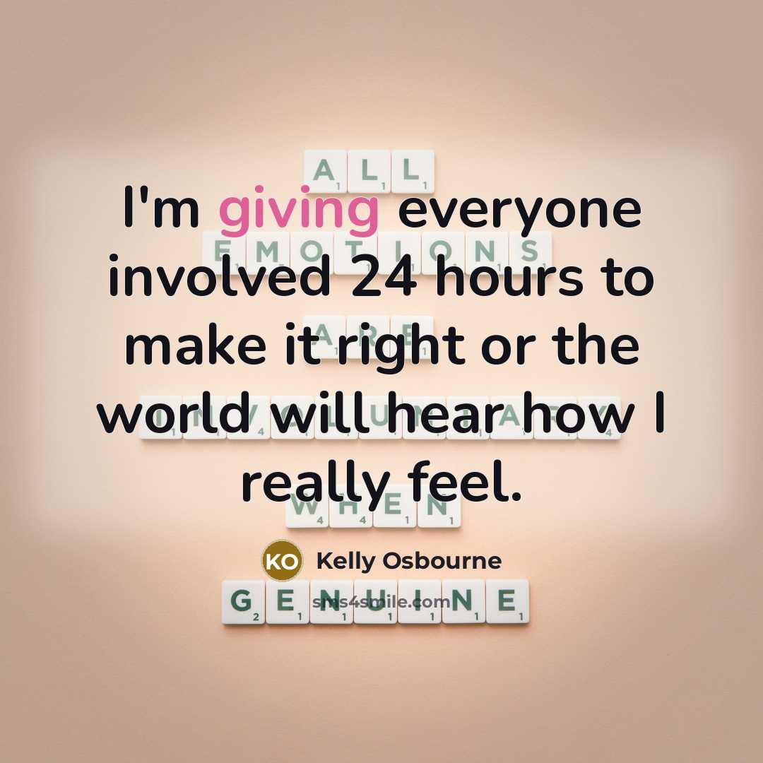“I'm giving everyone involved 24 hours to make it right…” quote by Kelly Osbourne
