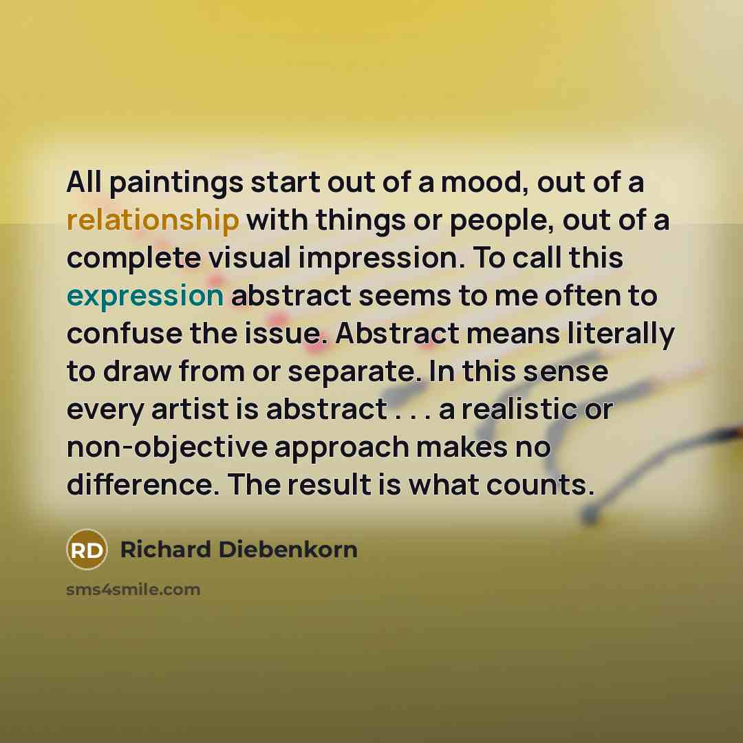 “All paintings start out of a mood, out of a…” quote by Richard Diebenkorn