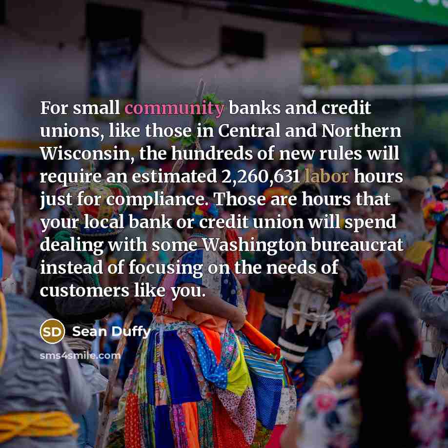“For small community banks and credit unions, like those in…” quote by Sean Duffy