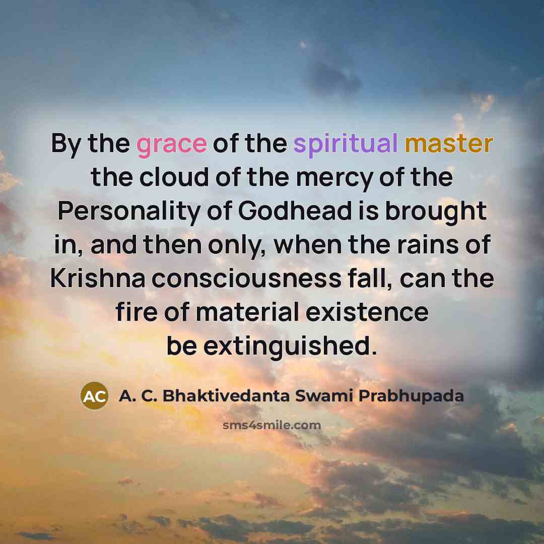 “By the grace of the spiritual master the cloud of…” quote by A. C. Bhaktivedanta Swami Prabhupada
