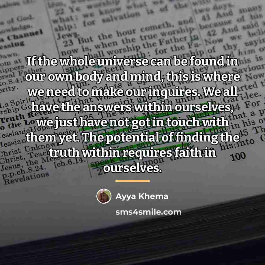 “If the whole universe can be found in our own…” quote by Ayya Khema