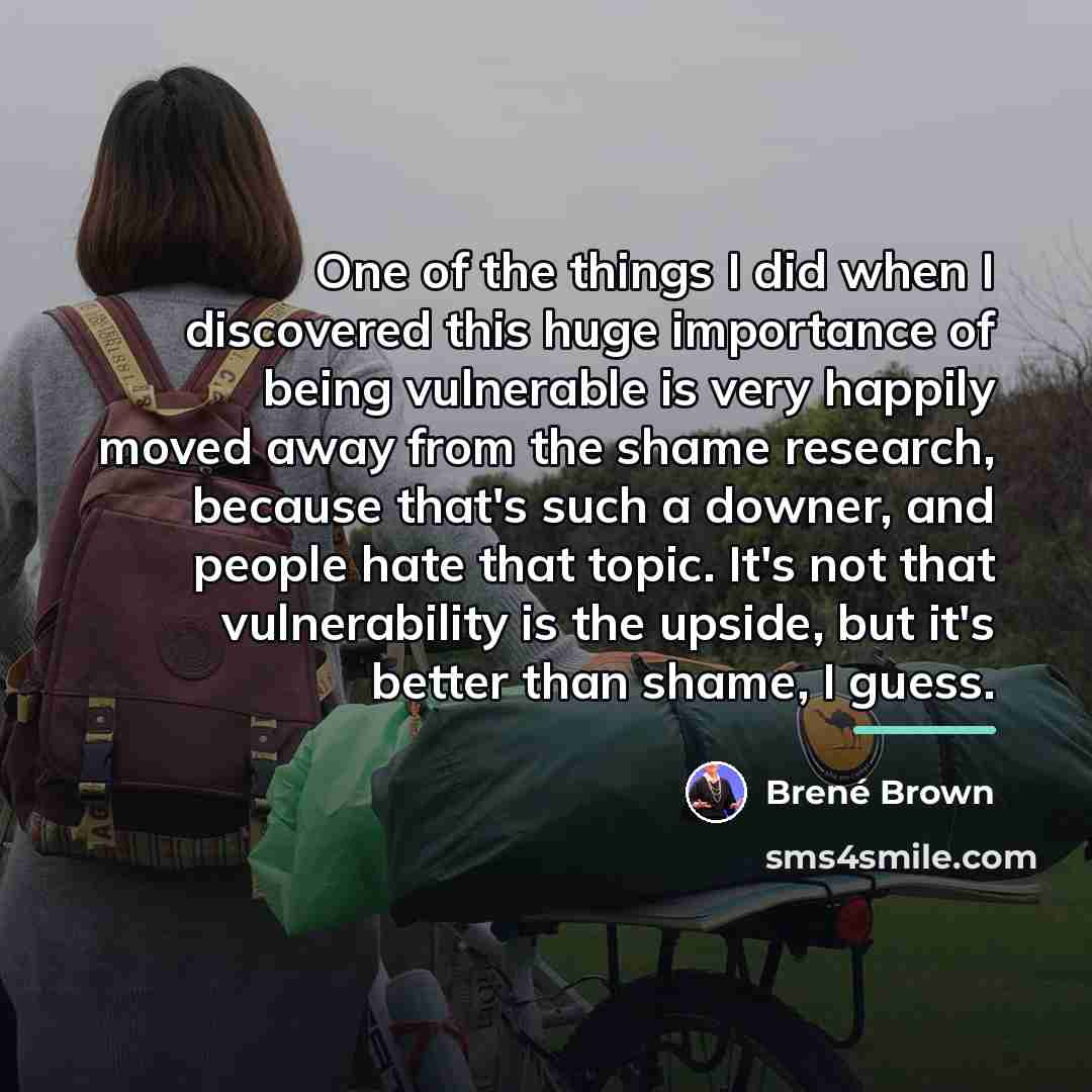 “One of the things I did when I discovered this…” quote by Brene Brown