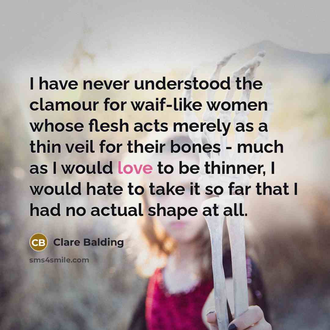 “I have never understood the clamour for waif-like women whose…” quote by Clare Balding