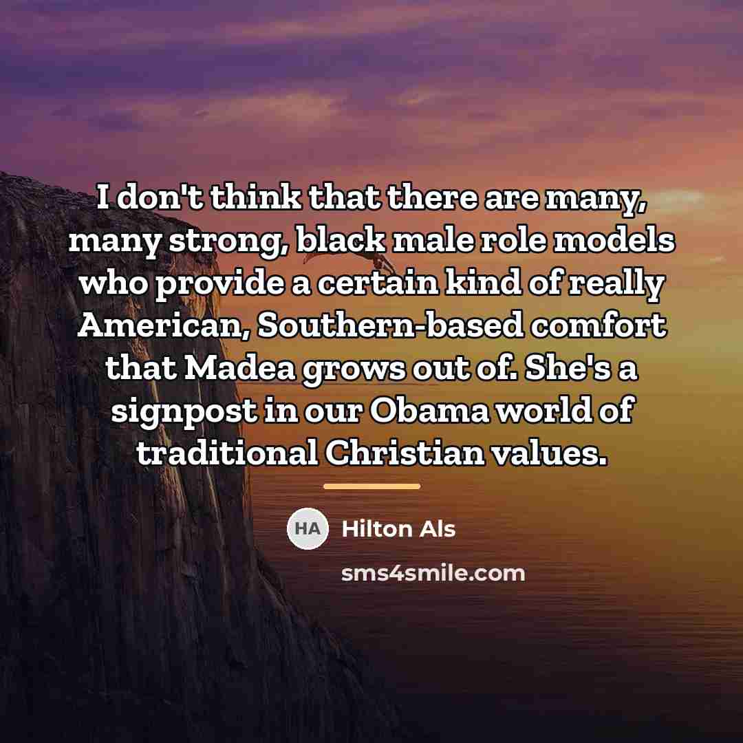 “I don't think that there are many, many strong, black…” quote by Hilton Als