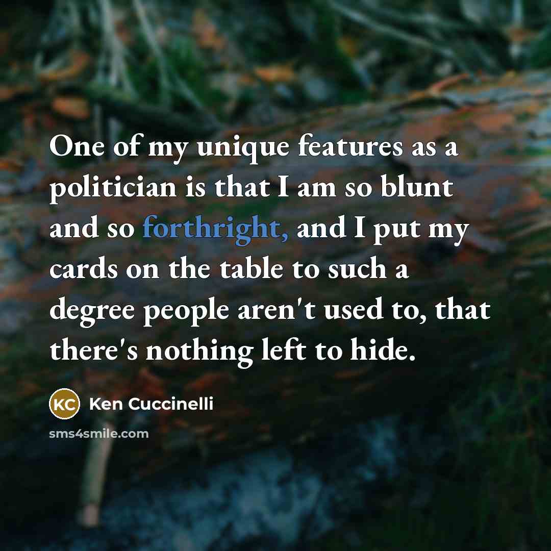 “One of my unique features as a politician is that…” quote by Ken Cuccinelli