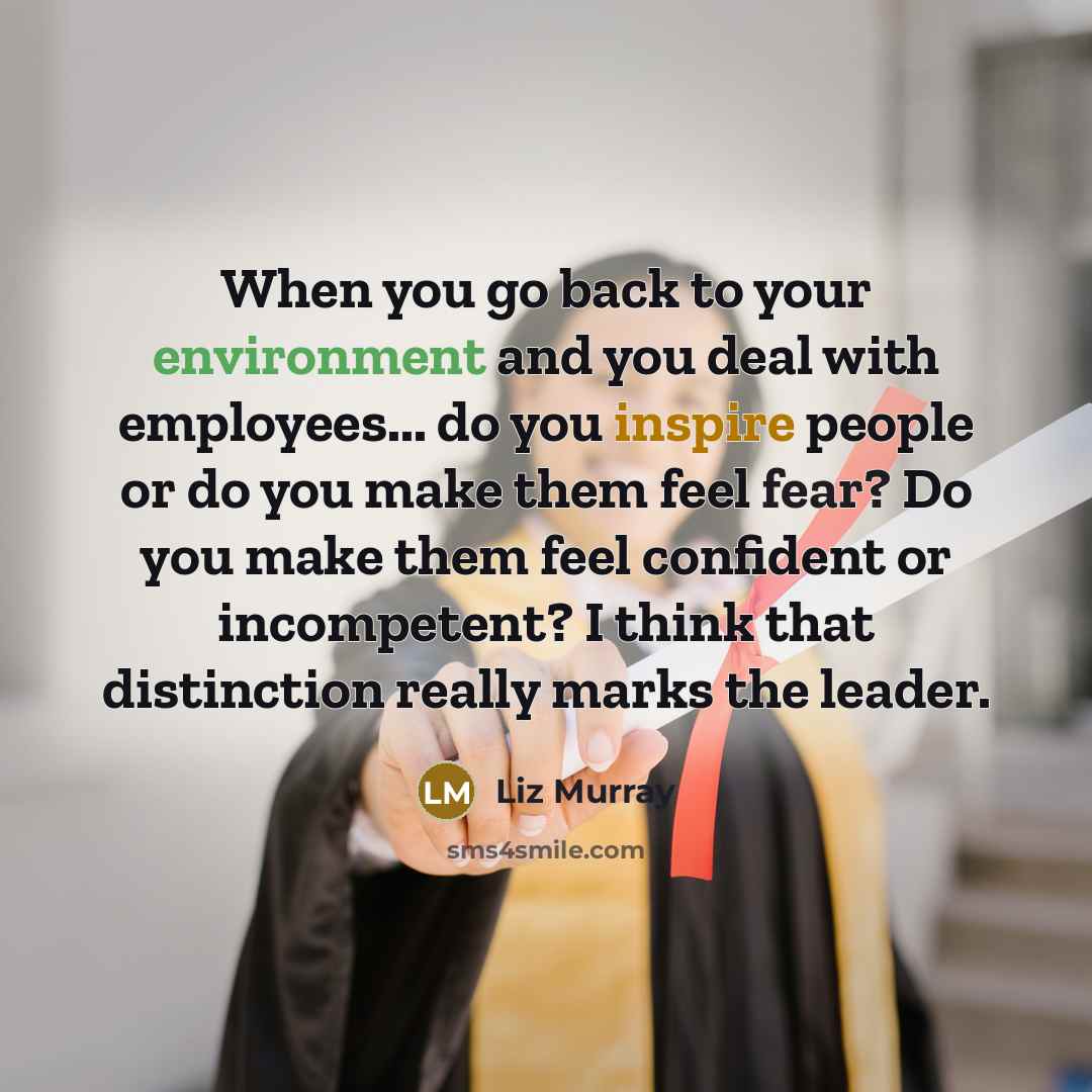 “When you go back to your environment and you deal…” quote by Liz Murray