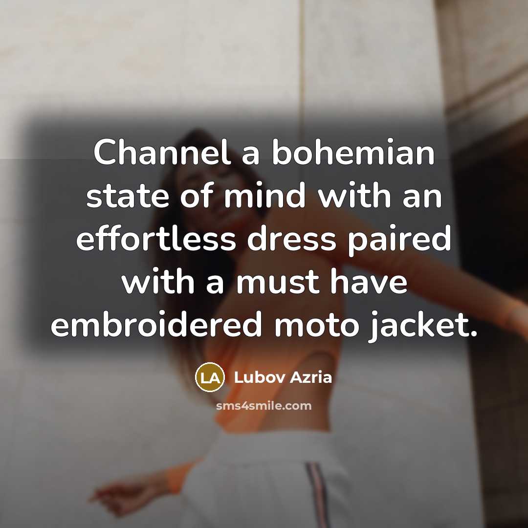 “Channel a bohemian state of mind with an effortless dress…” quote by Lubov Azria