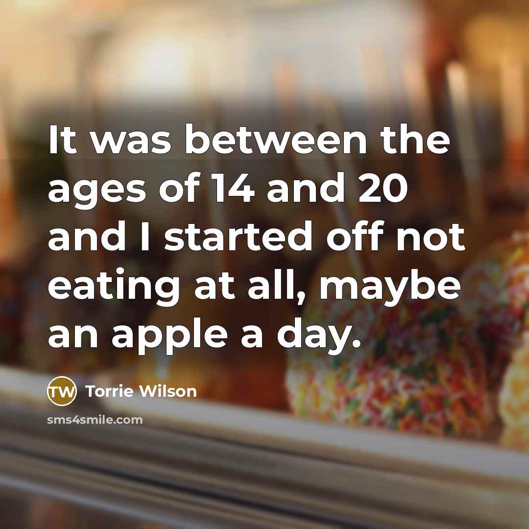 “It was between the ages of 14 and 20 and…” quote by Torrie Wilson
