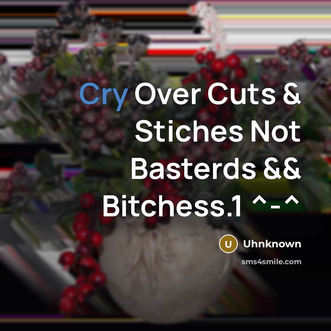 “Cry Over Cuts & Stiches Not Basterds && Bitchess.1 ^-^” quote by Uhnknown
