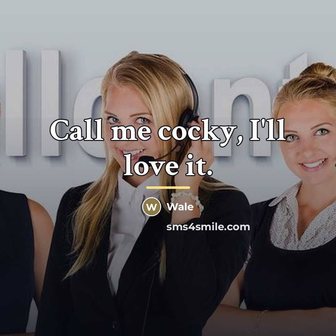 “Call me cocky, I'll love it.…” quote by Wale
