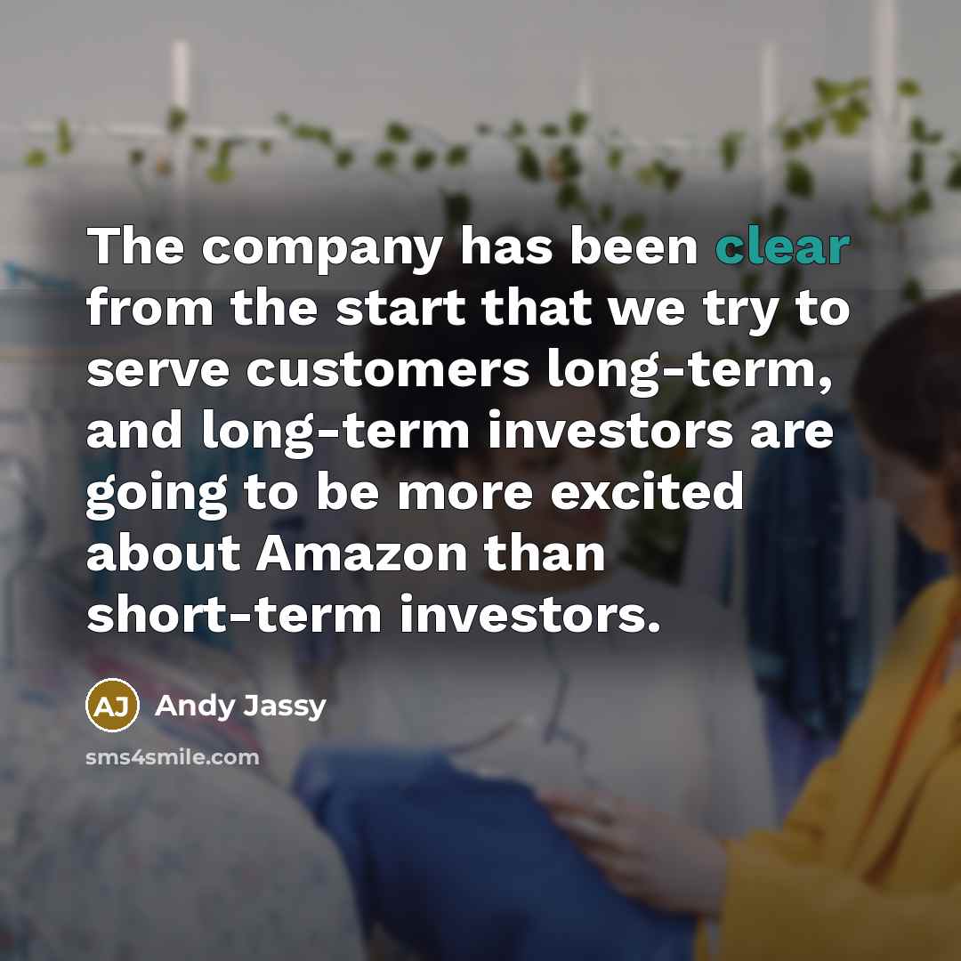 “The company has been clear from the start that we…” quote by Andy Jassy