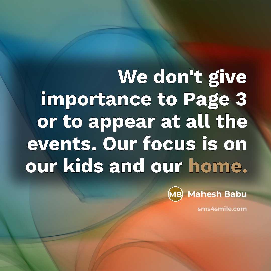 “We don't give importance to Page 3 or to appear…” quote by Mahesh Babu