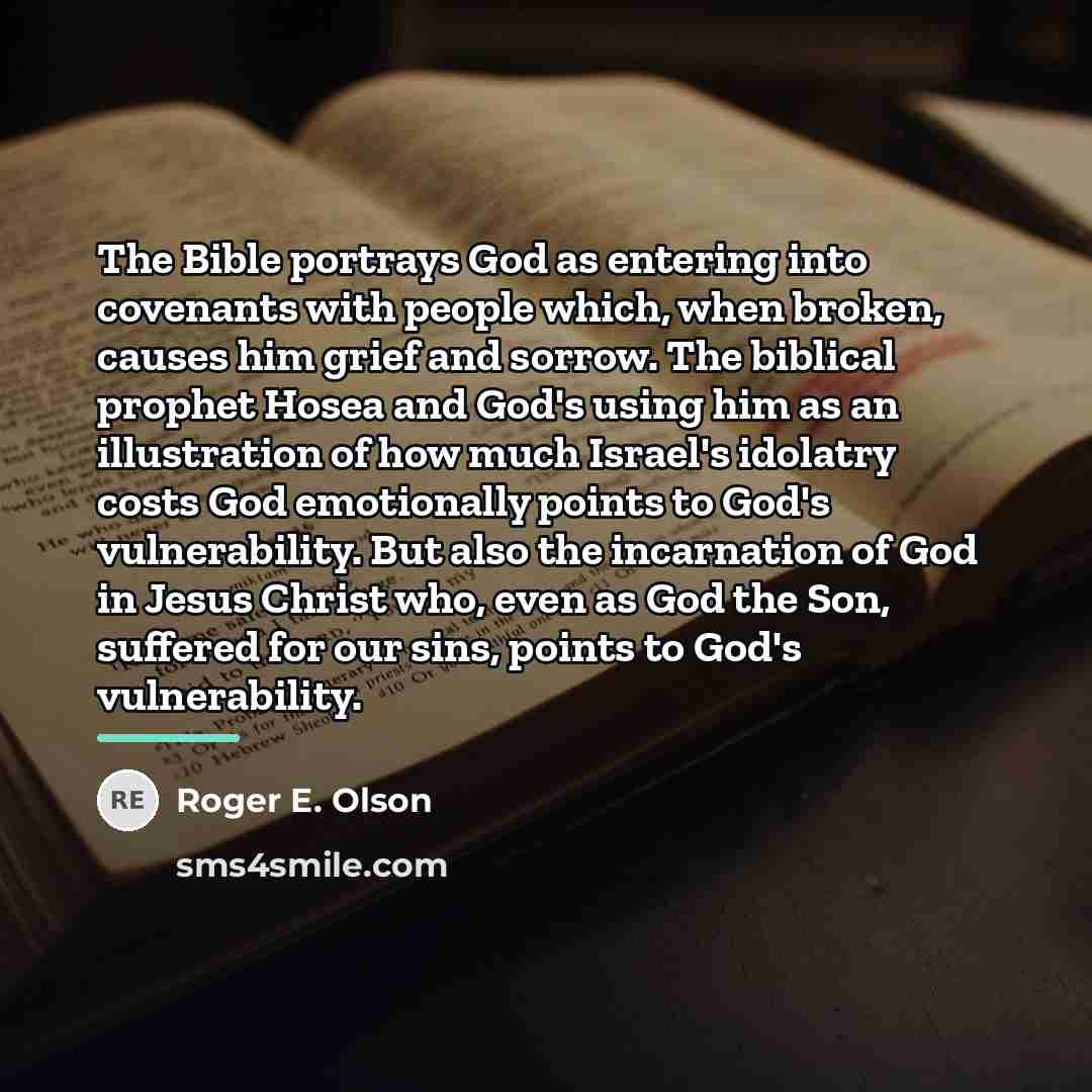 “The Bible portrays God as entering into covenants with people…” quote by Roger E. Olson