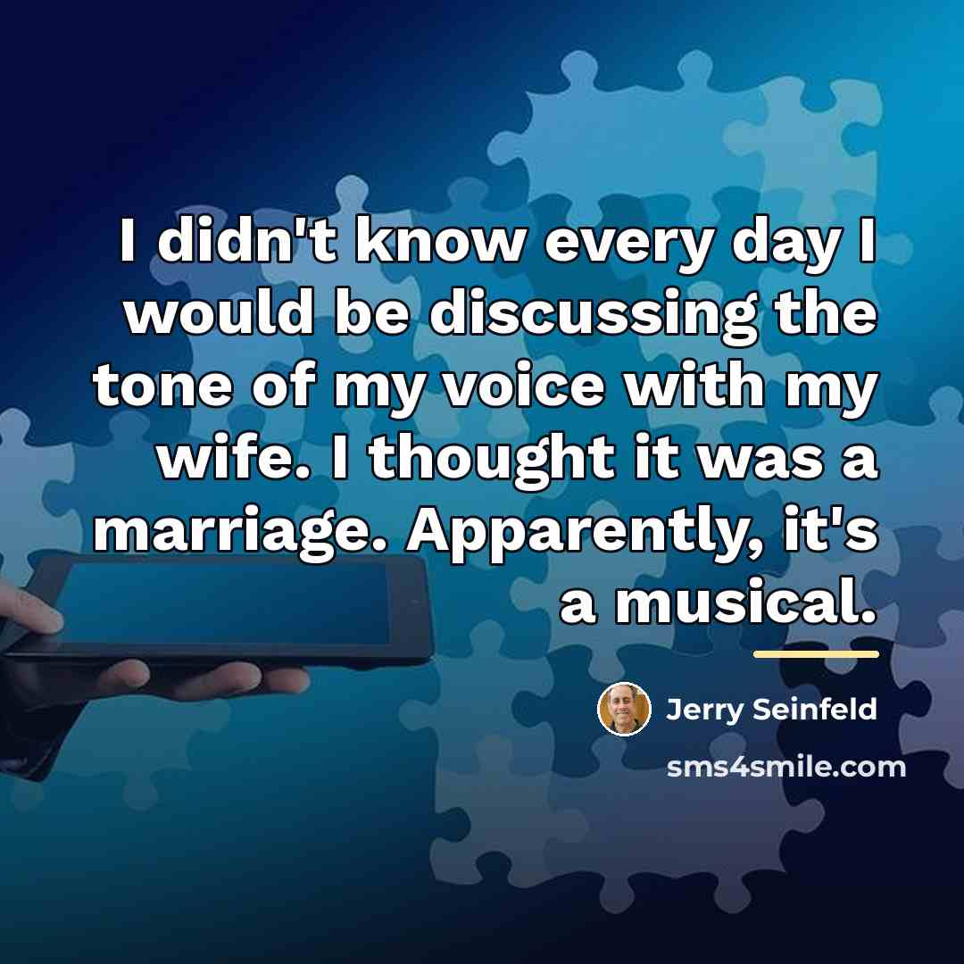 “I didn't know every day I would be discussing the…” quote by Jerry Seinfeld