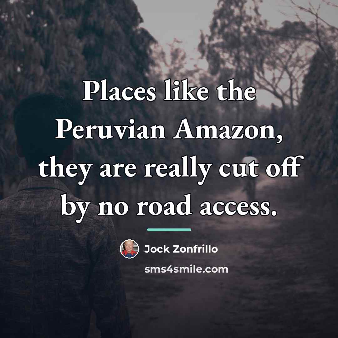 “Places like the Peruvian Amazon, they are really cut off…” quote by Jock Zonfrillo