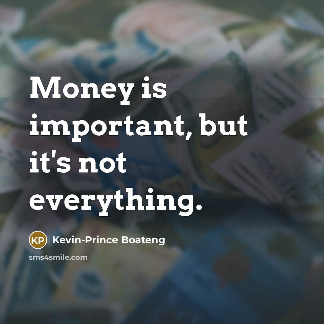 “Money is important, but it's not everything.…” quote by Kevin-Prince Boateng